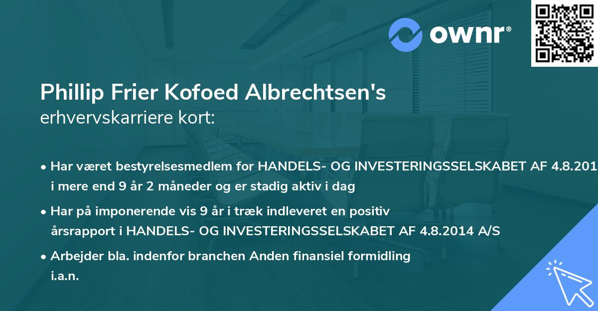 Phillip Frier Kofoed Albrechtsen's erhvervskarriere kort
