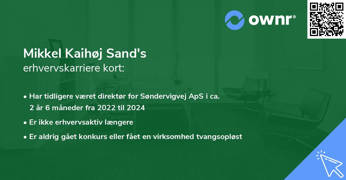 Mikkel Kaihøj Sand's erhvervskarriere kort