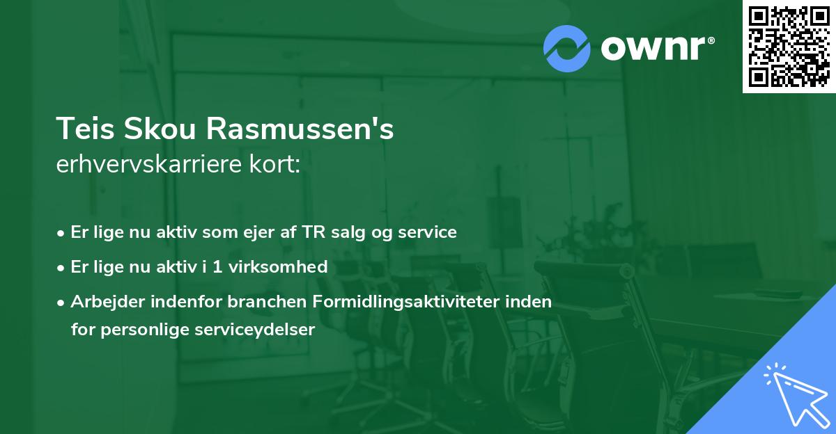 Teis Skou Rasmussen's erhvervskarriere kort