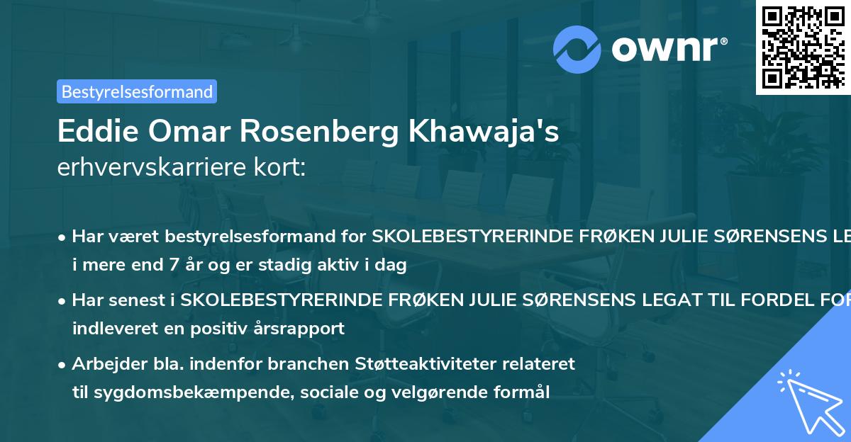 Eddie Omar Rosenberg Khawaja's erhvervskarriere kort