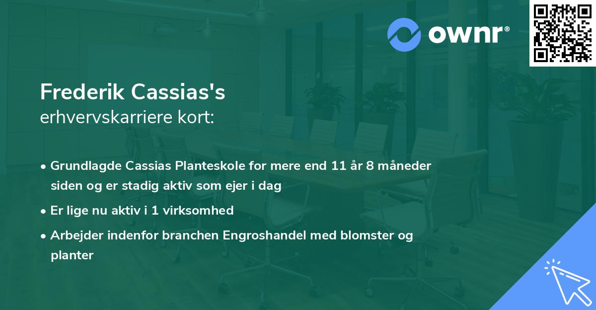 Frederik Cassias's erhvervskarriere kort