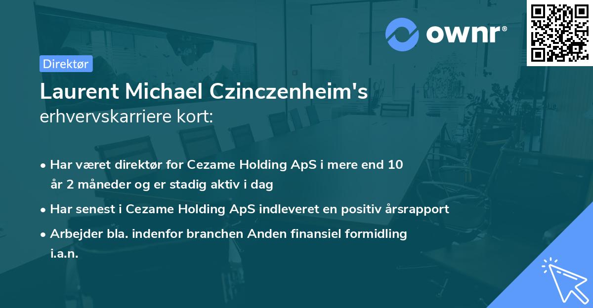 Laurent Michael Czinczenheim's erhvervskarriere kort