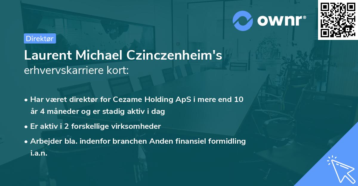 Laurent Michael Czinczenheim's erhvervskarriere kort
