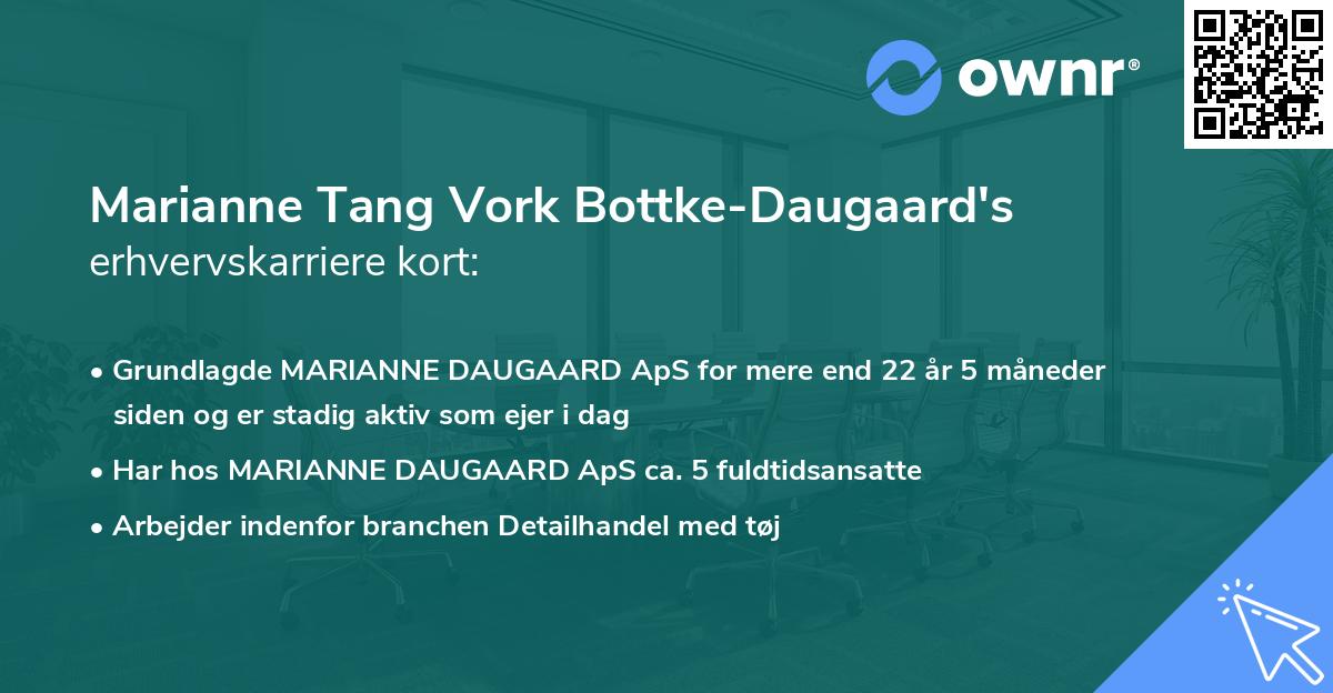 Marianne Tang Vork Bottke-Daugaard's erhvervskarriere kort