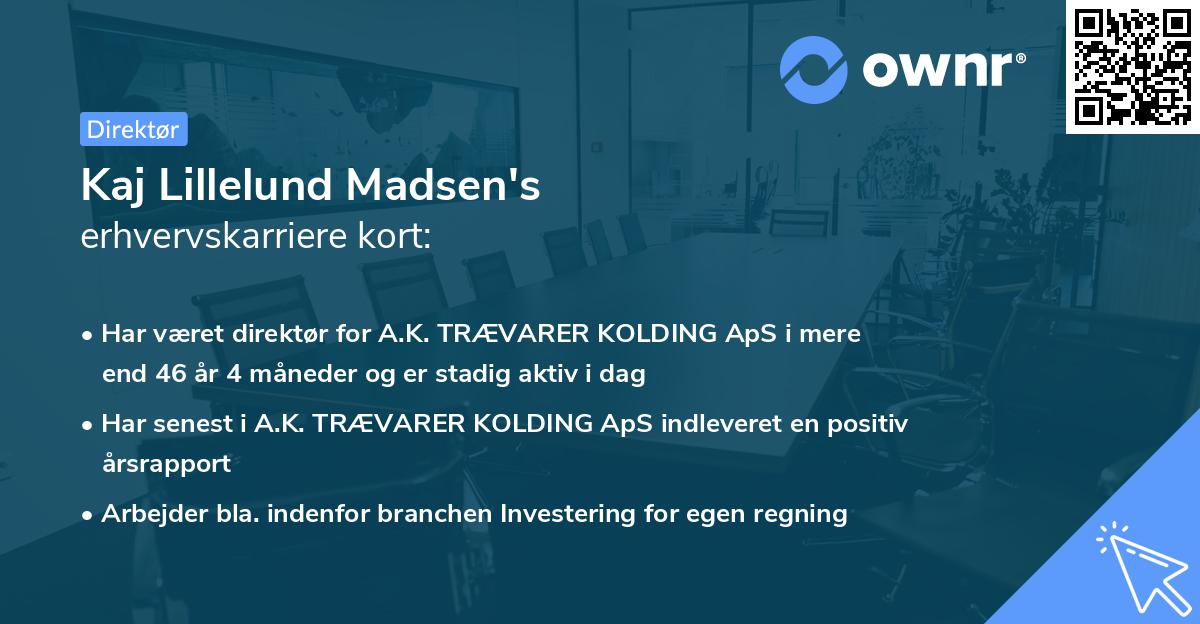 Kaj Lillelund Madsen's erhvervskarriere kort