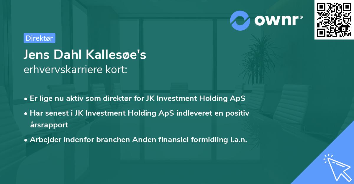 Jens Dahl Kallesøe's erhvervskarriere kort