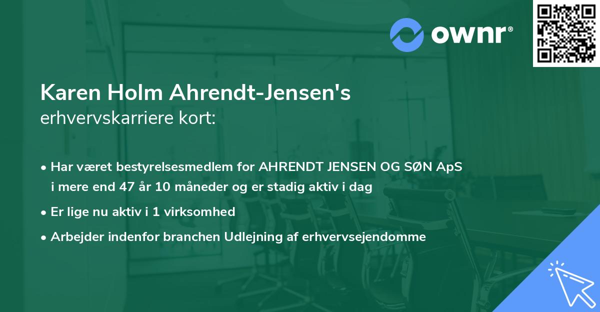 Karen Holm Ahrendt-Jensen's erhvervskarriere kort