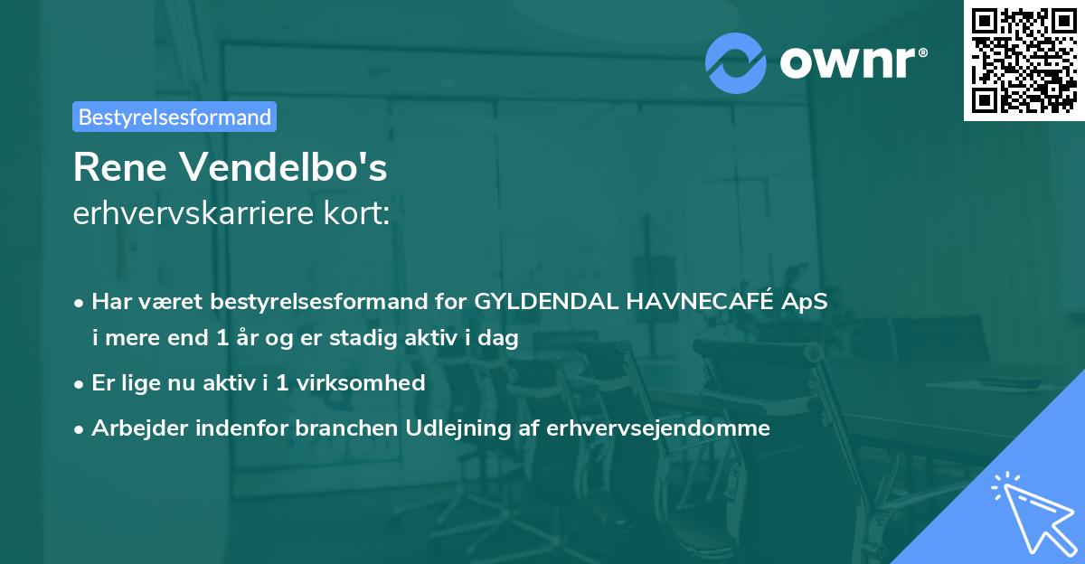 Rene Vendelbo's erhvervskarriere kort