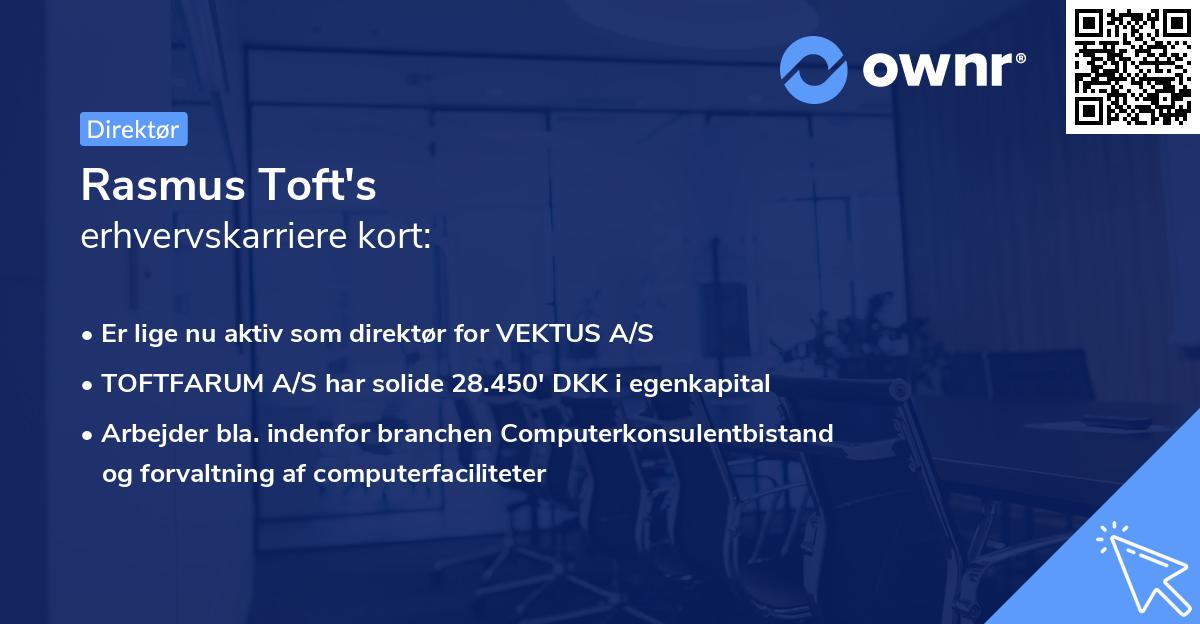 Rasmus Toft's erhvervskarriere kort
