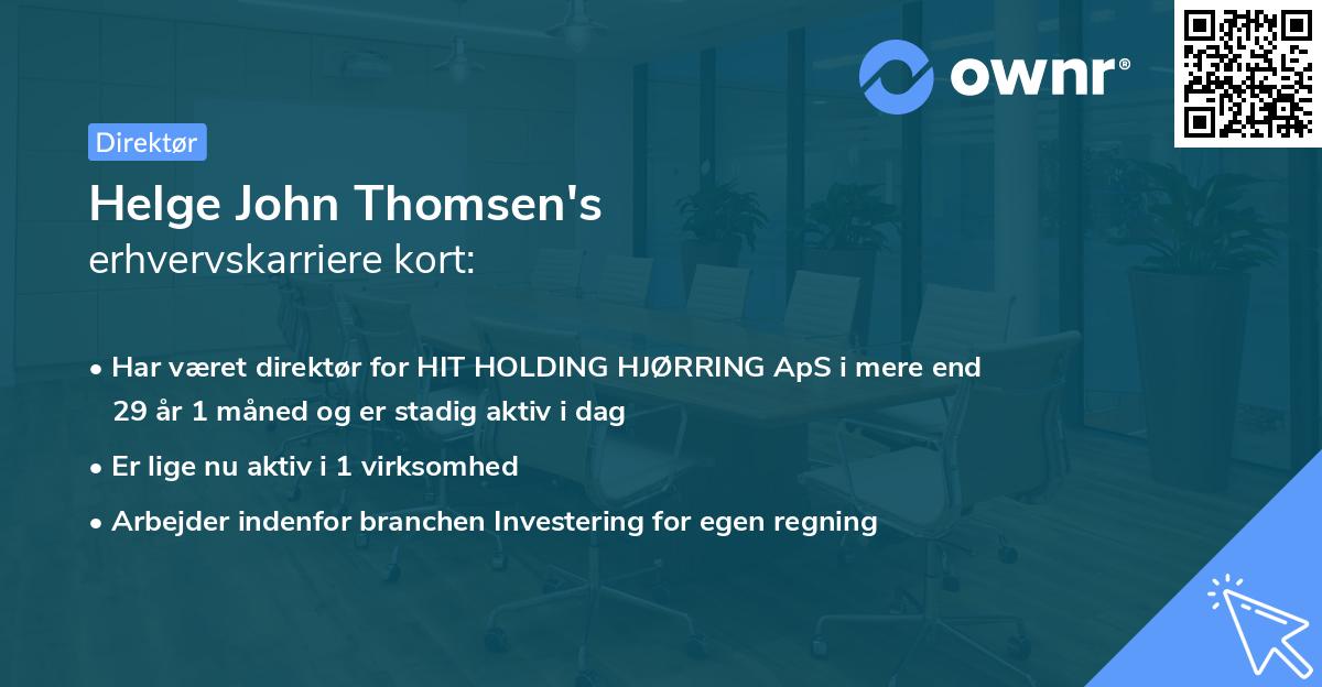 Helge John Thomsen's erhvervskarriere kort