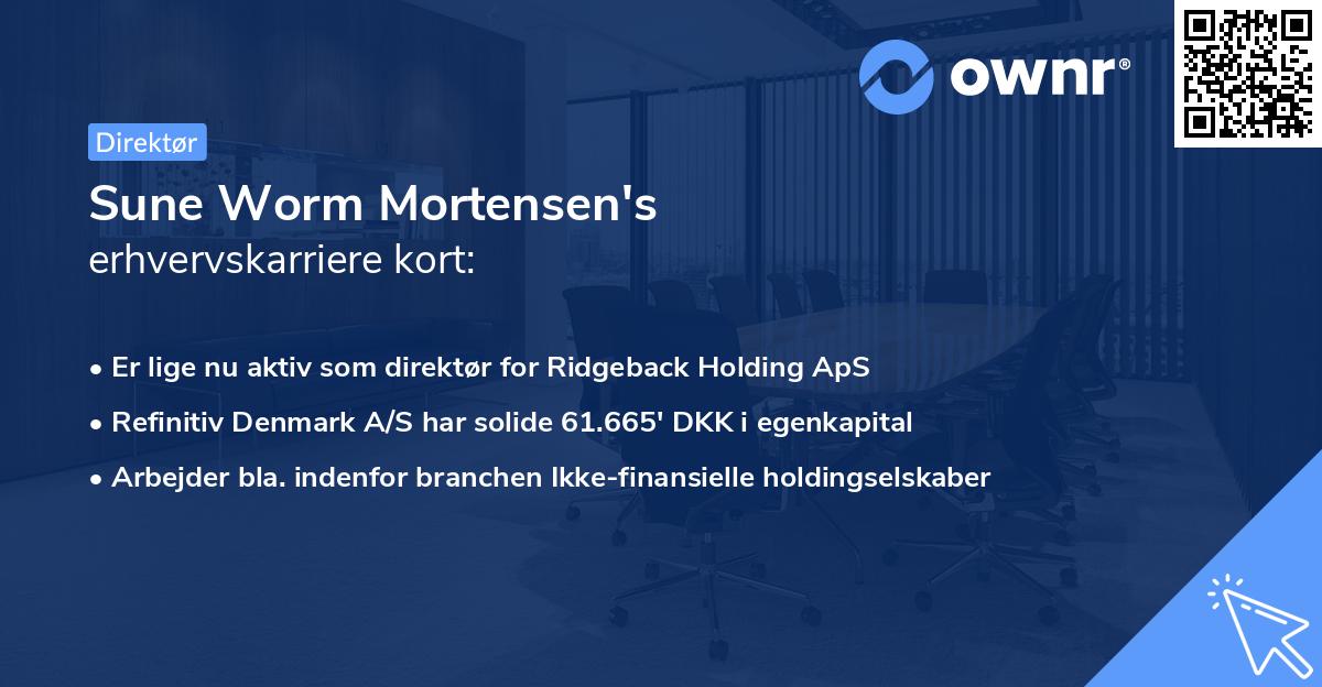Sune Worm Mortensen's erhvervskarriere kort