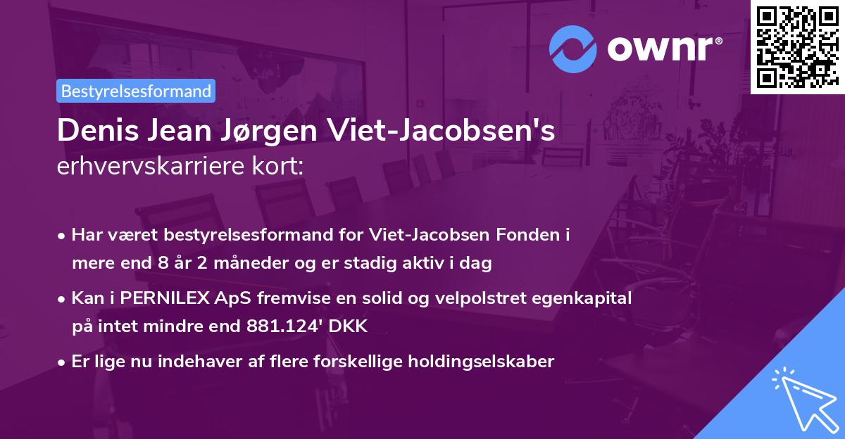 Denis Jean Jørgen Viet-Jacobsen's erhvervskarriere kort