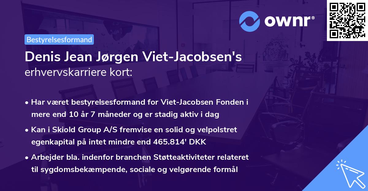 Denis Jean Jørgen Viet-Jacobsen's erhvervskarriere kort