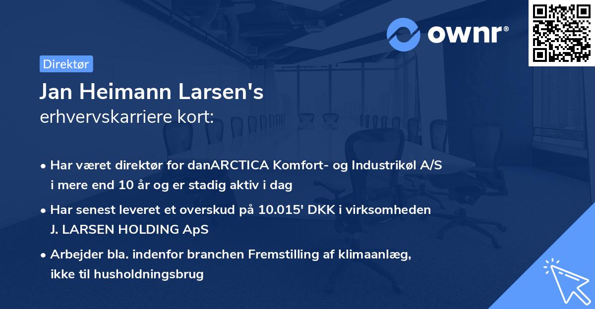 Jan Heimann Larsen's erhvervskarriere kort