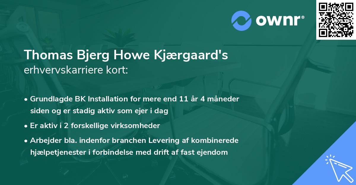 Thomas Bjerg Howe Kjærgaard's erhvervskarriere kort
