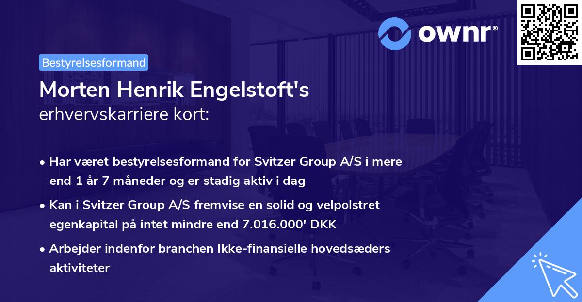 Morten Henrik Engelstoft's erhvervskarriere kort