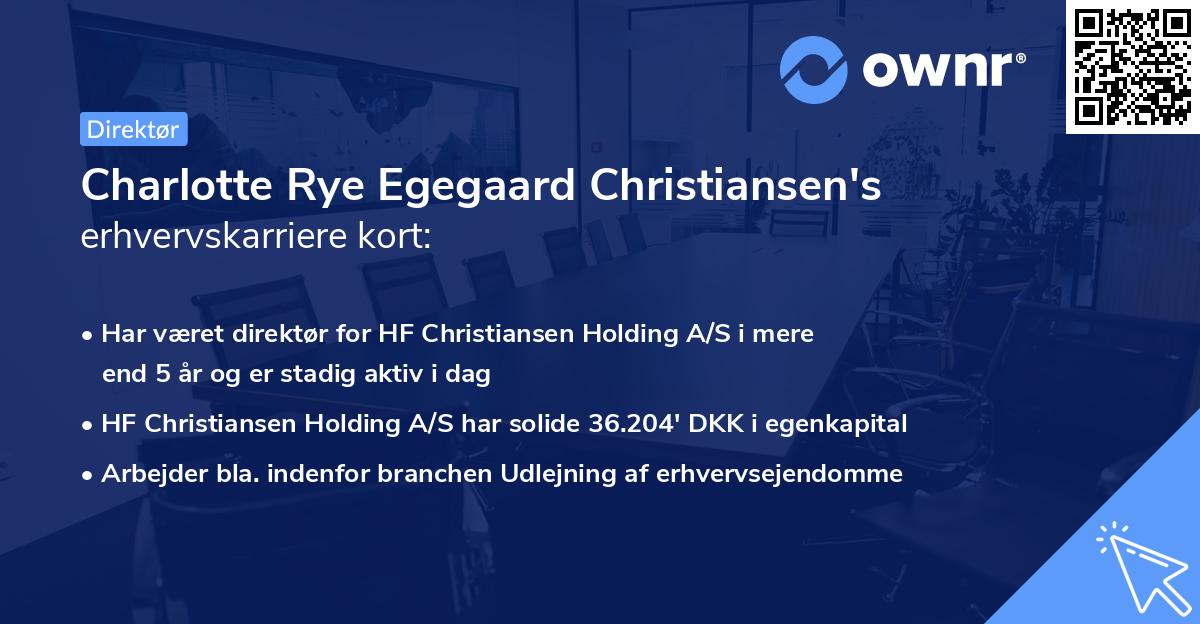 Charlotte Rye Egegaard Christiansen's erhvervskarriere kort