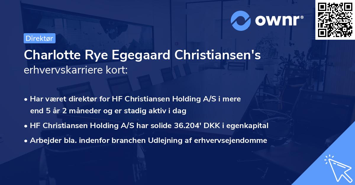 Charlotte Rye Egegaard Christiansen's erhvervskarriere kort