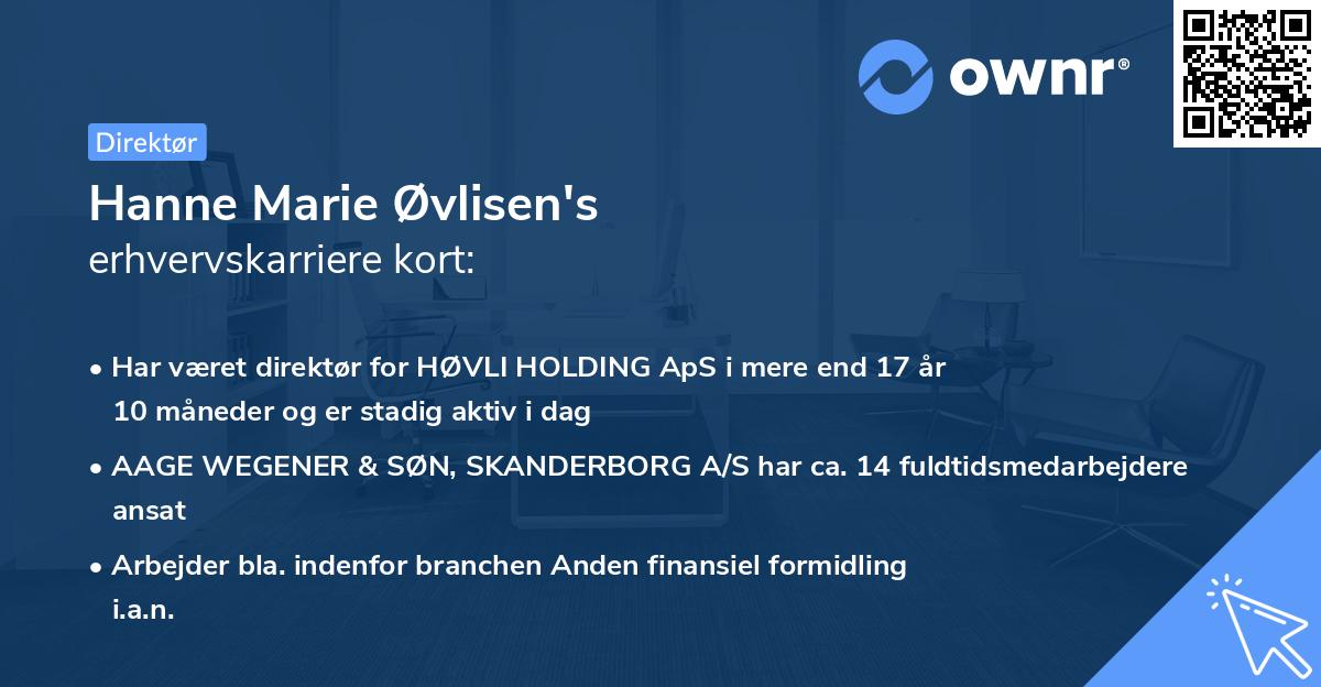 Hanne Marie Øvlisen's erhvervskarriere kort
