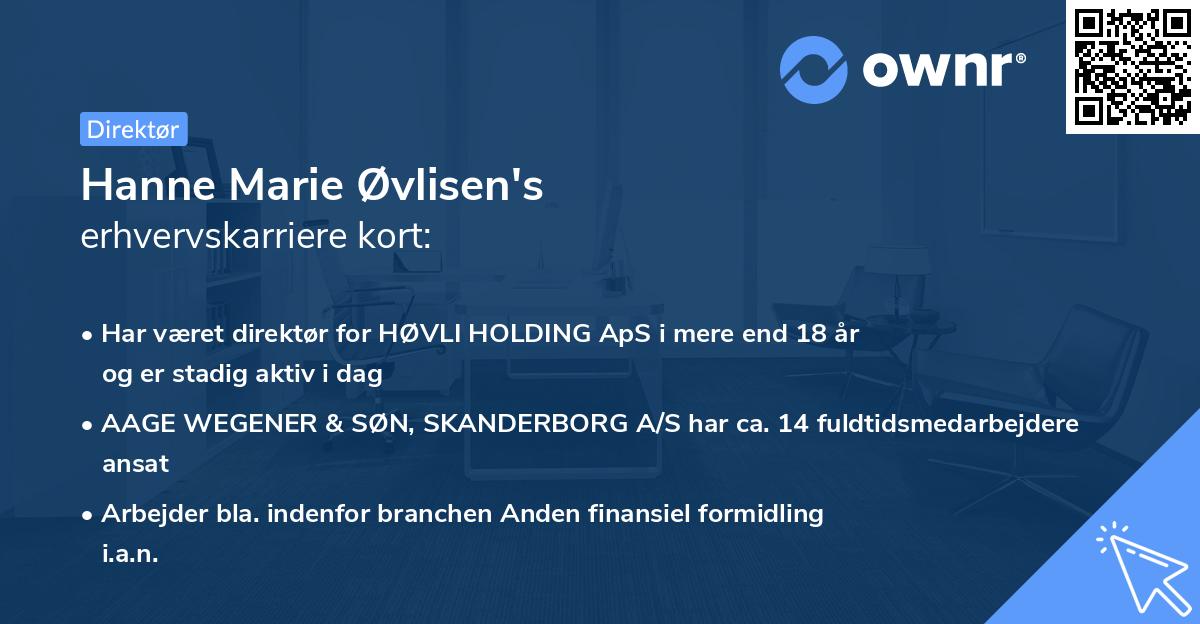 Hanne Marie Øvlisen's erhvervskarriere kort