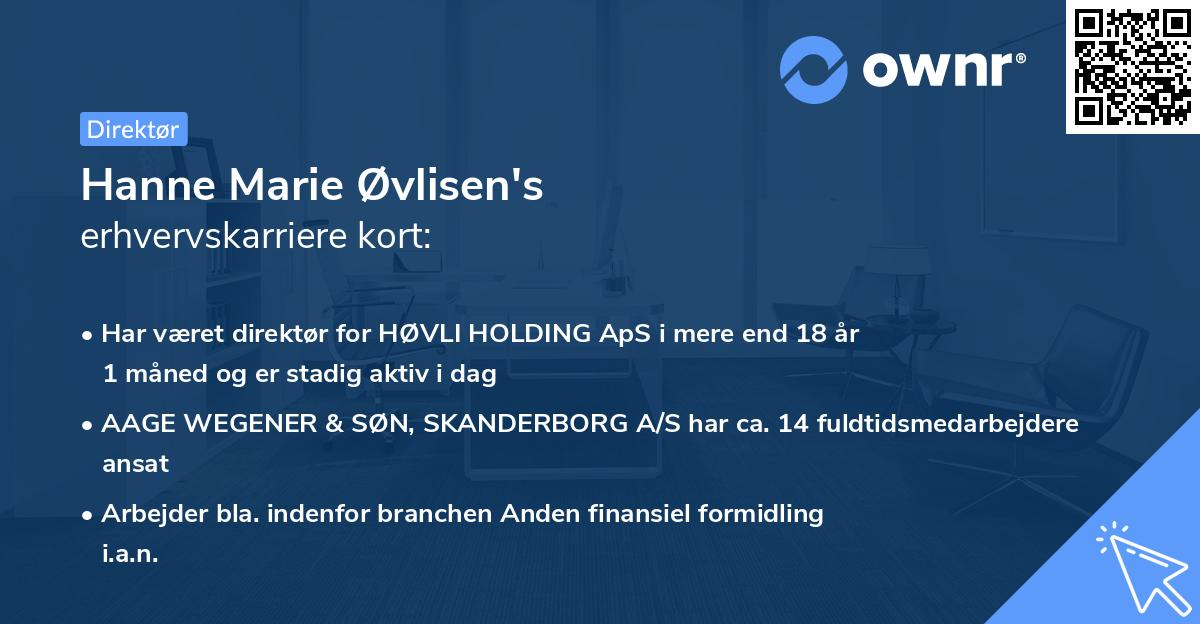 Hanne Marie Øvlisen's erhvervskarriere kort