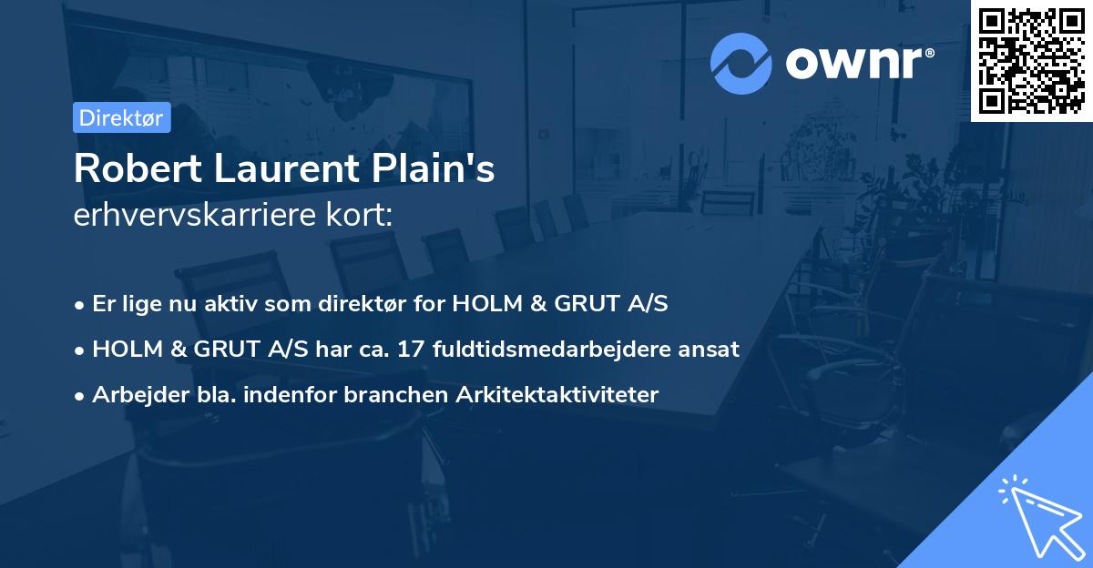 Robert Laurent Plain's erhvervskarriere kort