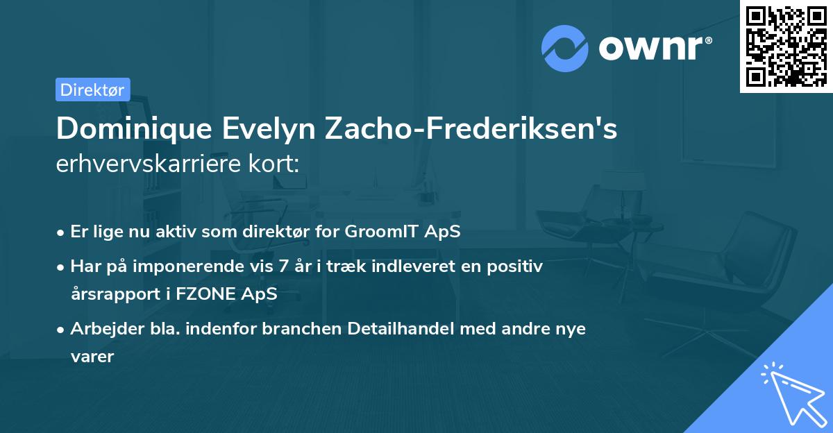 Dominique Evelyn Zacho-Frederiksen's erhvervskarriere kort