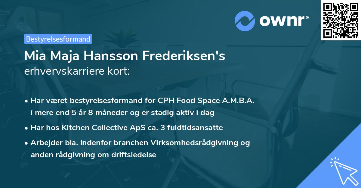 Mia Maja Hansson Frederiksen's erhvervskarriere kort