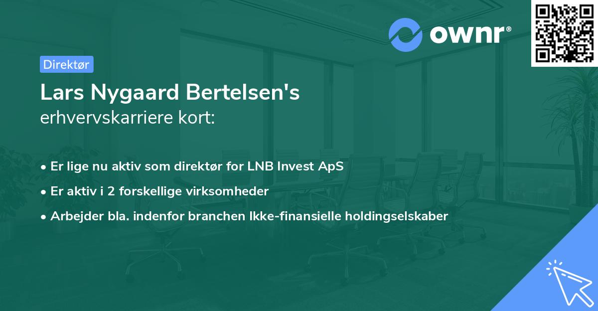 Lars Nygaard Bertelsen's erhvervskarriere kort