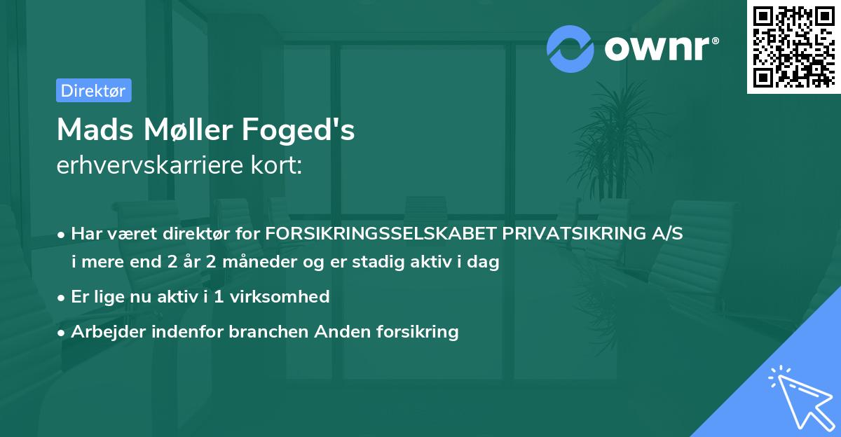 Mads Møller Foged's erhvervskarriere kort