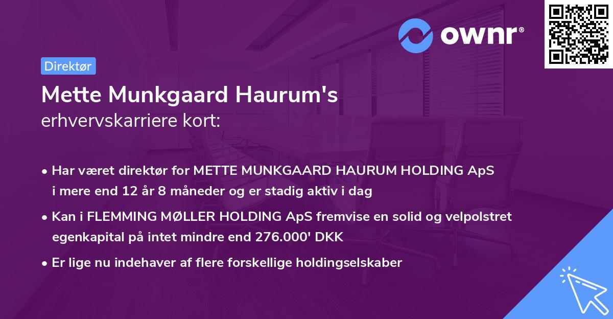 Mette Munkgaard Haurum's erhvervskarriere kort
