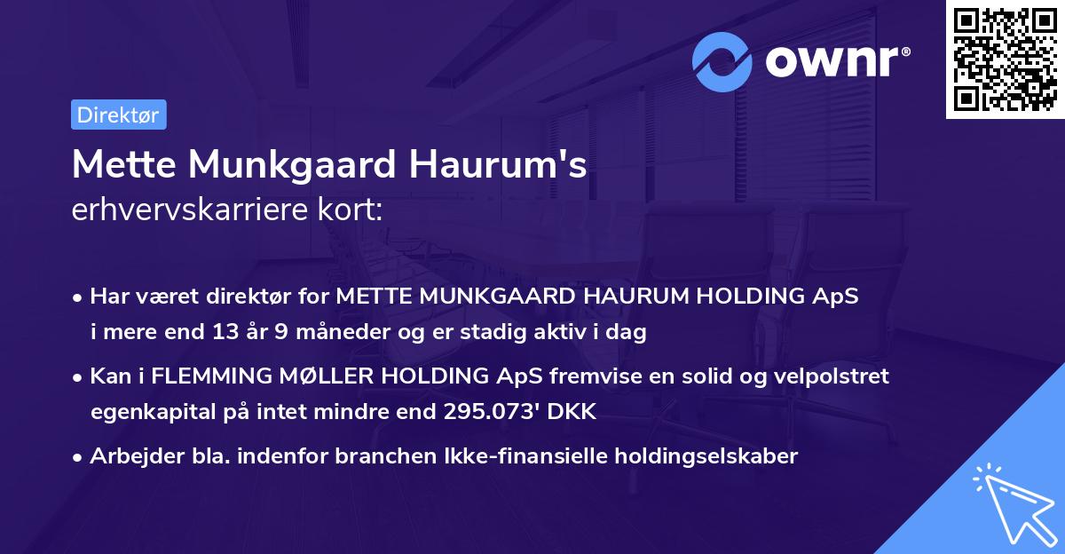 Mette Munkgaard Haurum's erhvervskarriere kort