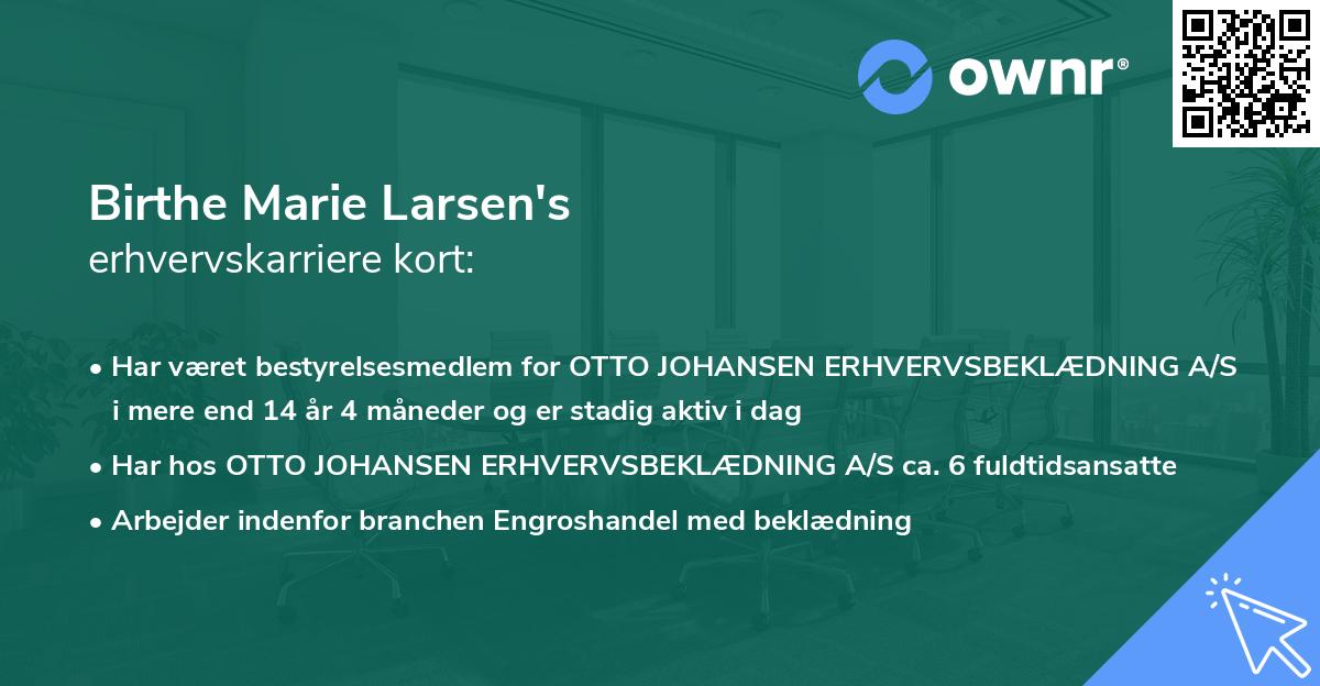 Birthe Marie Larsen's erhvervskarriere kort