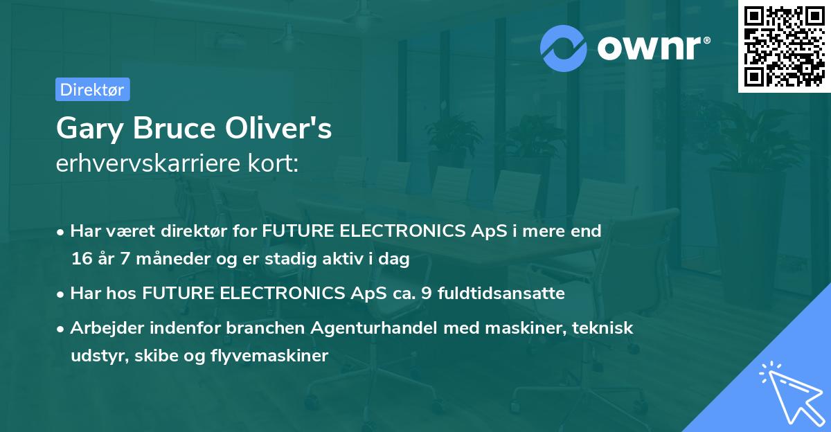 Gary Bruce Oliver's erhvervskarriere kort