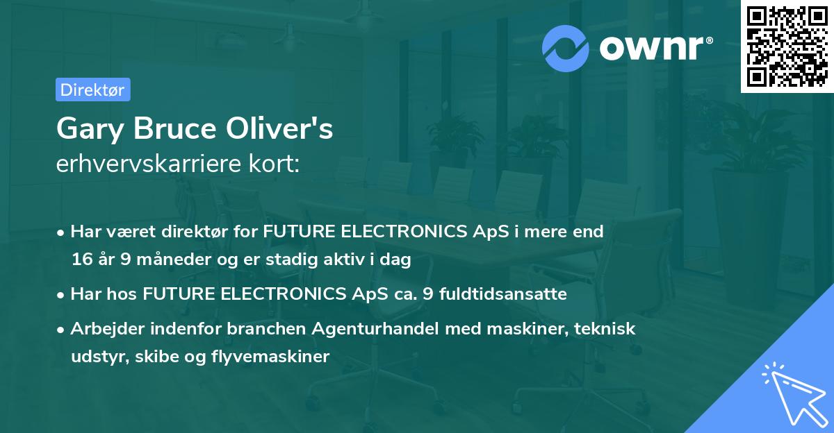 Gary Bruce Oliver's erhvervskarriere kort
