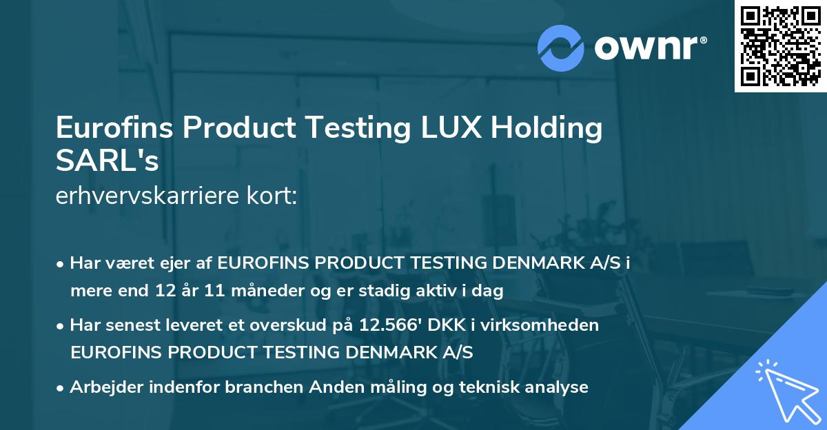 Eurofins Product Testing LUX Holding SARL's erhvervskarriere kort