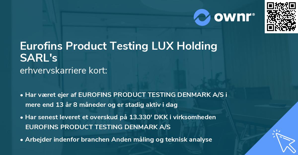 Eurofins Product Testing LUX Holding SARL's erhvervskarriere kort