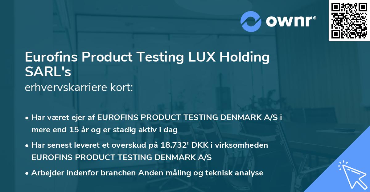 Eurofins Product Testing LUX Holding SARL's erhvervskarriere kort