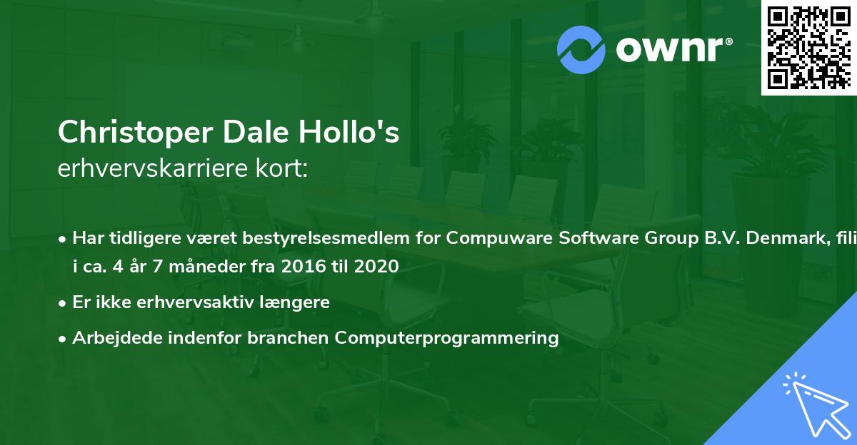 Christoper Dale Hollo's erhvervskarriere kort