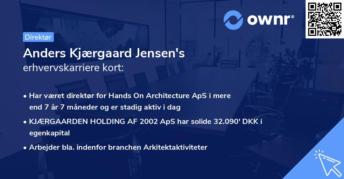 Anders Kjærgaard Jensen's erhvervskarriere kort