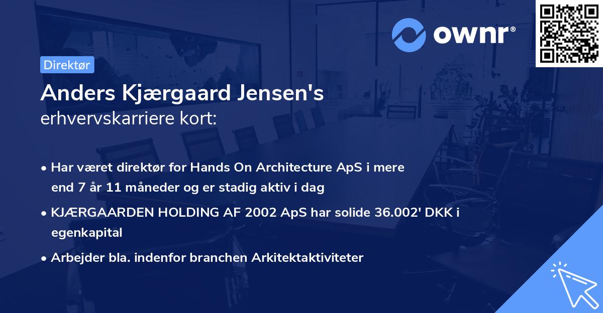 Anders Kjærgaard Jensen's erhvervskarriere kort
