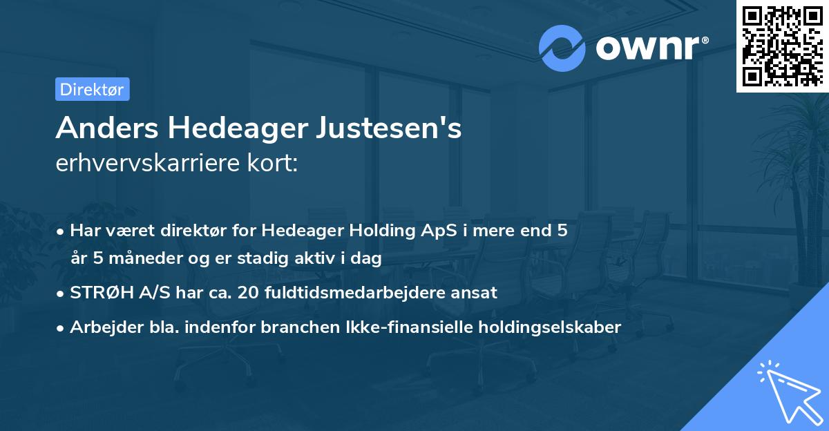 Anders Hedeager Justesen's erhvervskarriere kort