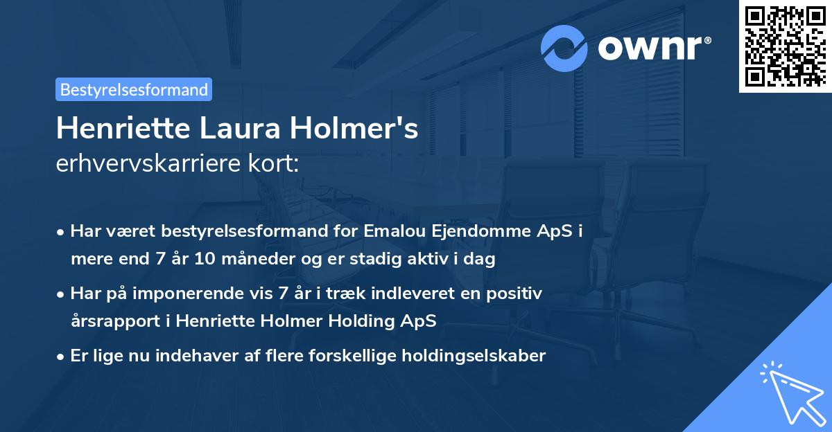 Henriette Laura Holmer's erhvervskarriere kort