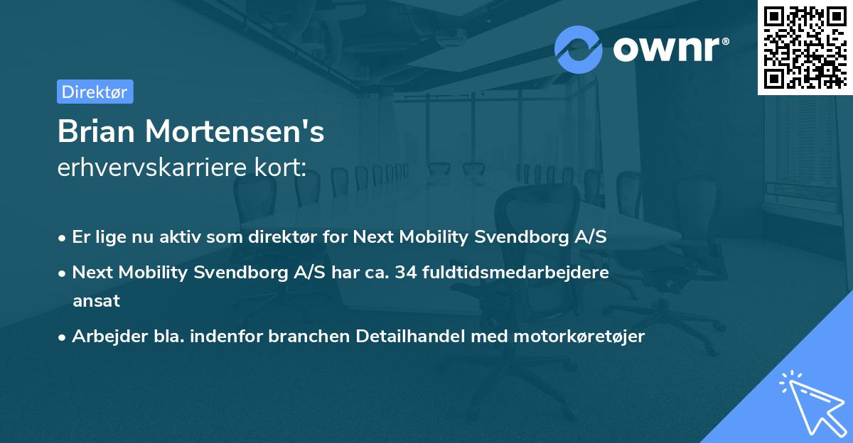 Brian Mortensen's erhvervskarriere kort