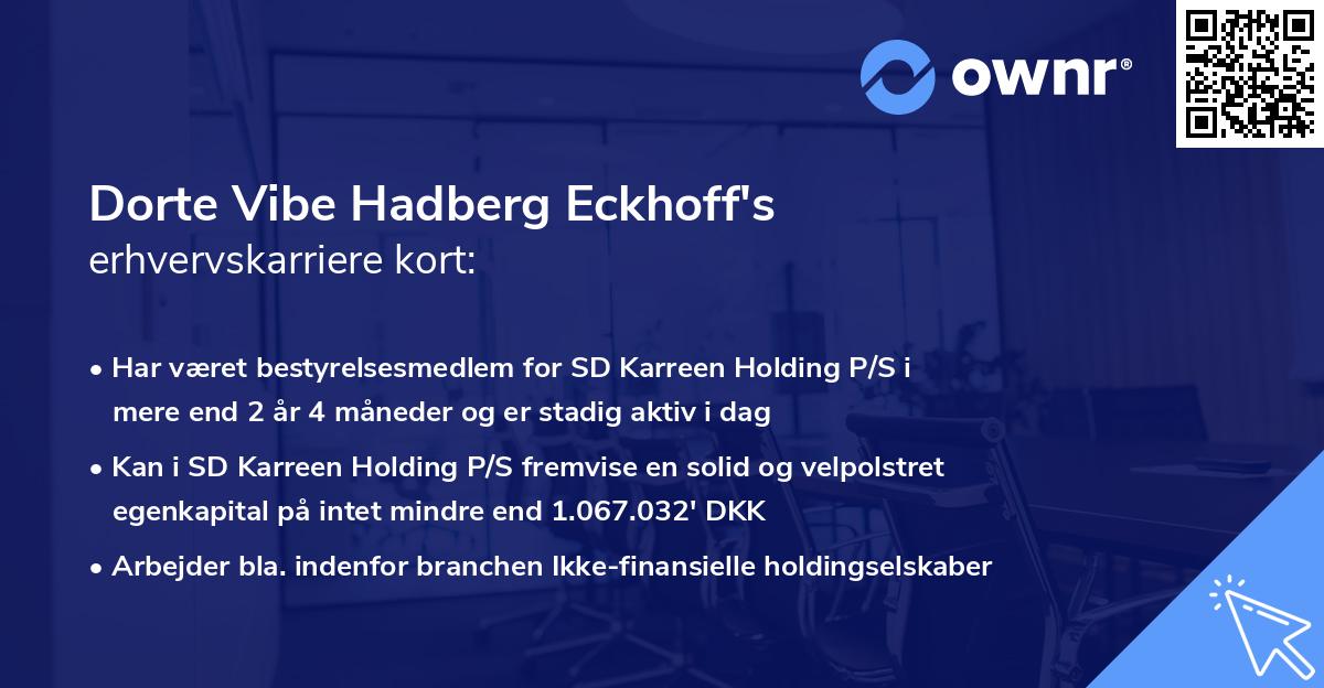 Dorte Vibe Hadberg Eckhoff's erhvervskarriere kort