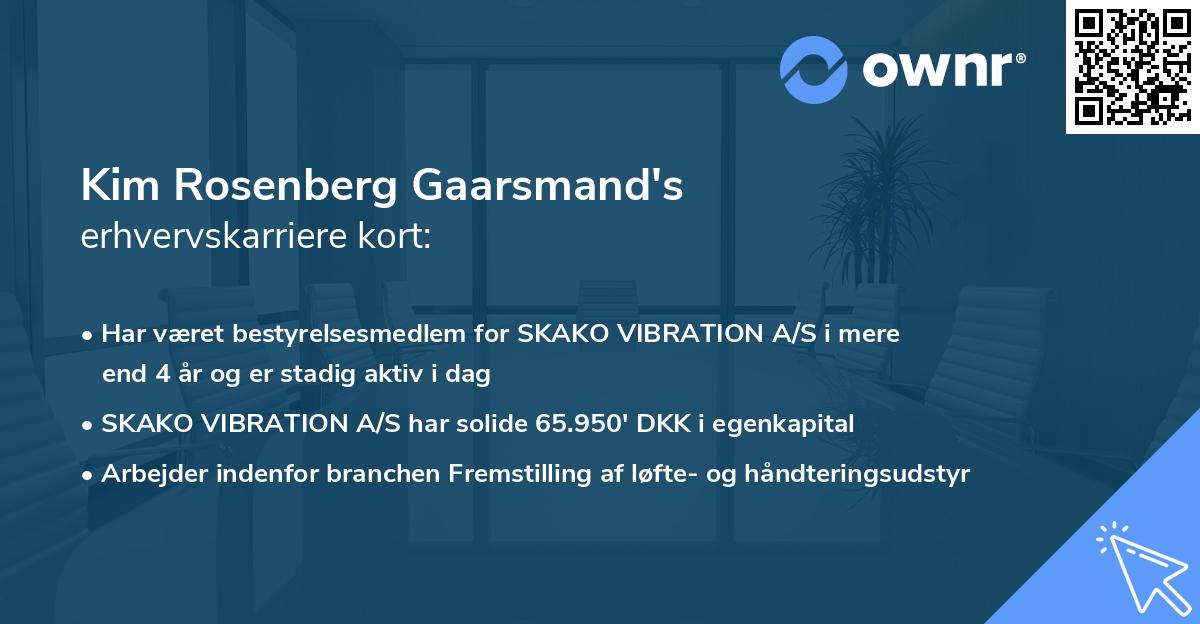 Kim Rosenberg Gaarsmand's erhvervskarriere kort