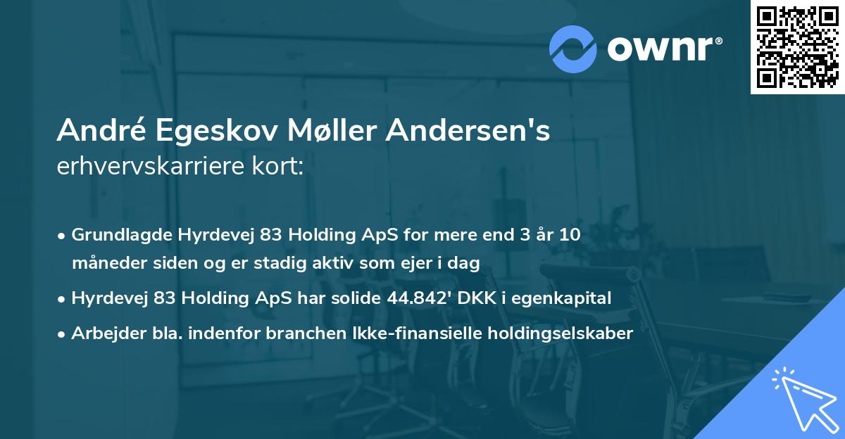 André Egeskov Møller Andersen's erhvervskarriere kort