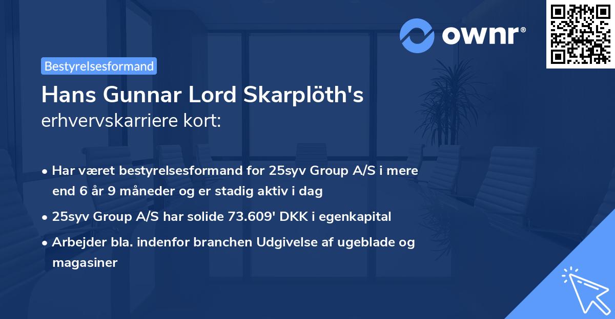 Hans Gunnar Lord Skarplöth's erhvervskarriere kort