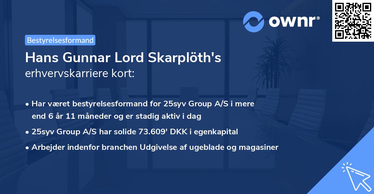 Hans Gunnar Lord Skarplöth's erhvervskarriere kort