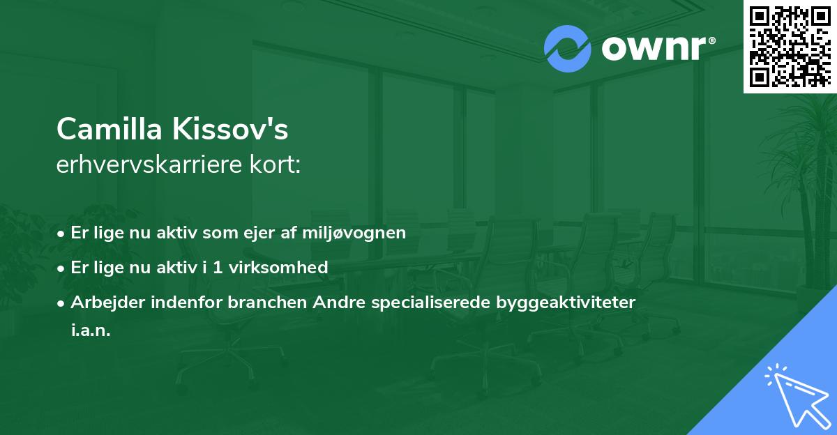 Camilla Kissov's erhvervskarriere kort
